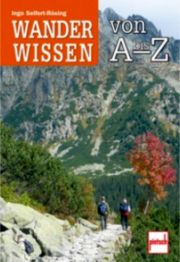 Wanderwissen von A - Z